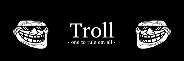 TROLL Header Image