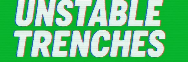 unstable trenches Header Image